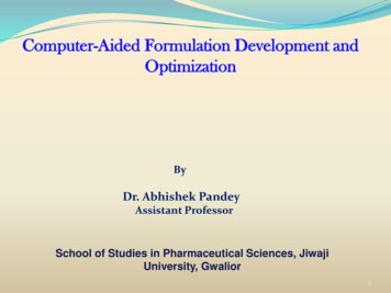 Computer-Aided Formulation Development And Optimization