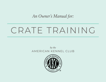 CRATE TRAINING - American Kennel Club