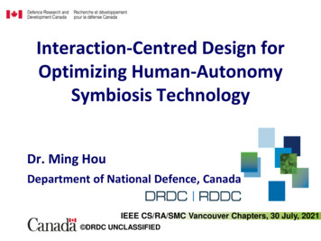 Interaction-Centred Design For Optimizing Human-Autonomy .