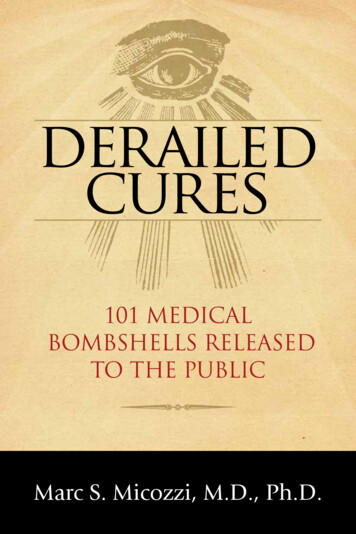 Derailed Cures - Dr. Micozzi's Insiders' Cures