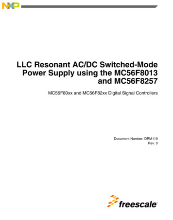 DRM119, LLC Resonant AC/DC Switched-Mode Power Supply .