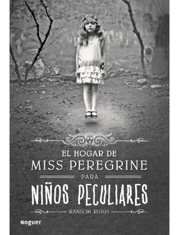 El Hogar De Miss Peregrine Para Niños Peculiares