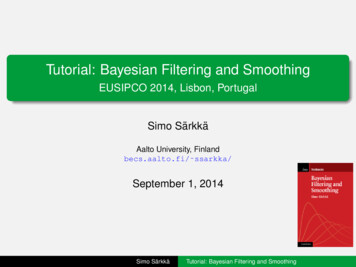 Tutorial: Bayesian Filtering And Smoothing - EURASIP
