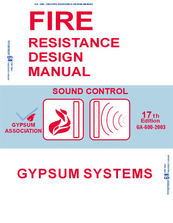 The Gypsum Association FIRE RESISTANCE DESIGN MANUALis .