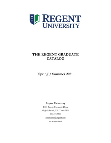 THE REGENT GRADUATE CATALOG Spring / Summer 2021