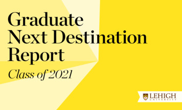Gradue AtNext Destination Report - Grad.lehigh.edu