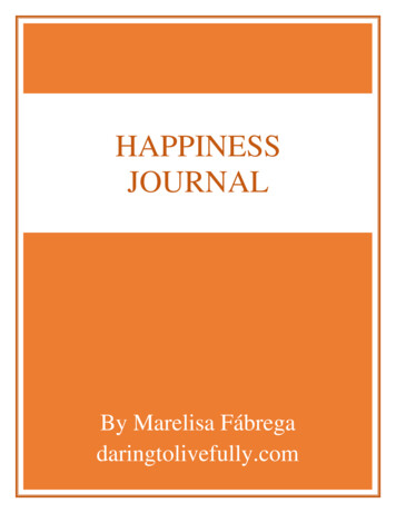 Happiness Journal - Daring To Live Fully
