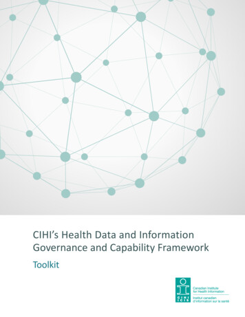 CIHI's Health Data And Information Governance And Capability Framework .