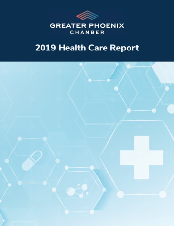 2019 Health Care Report - Greater Phoenix Chamber