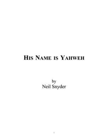 By Neil Snyder - His Name Is Yahweh
