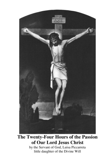 The Twenty-Four Hours Of The Passion Of Our Lord Jesus 
