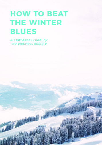 HOW TO BEAT THE WINTER BLUES