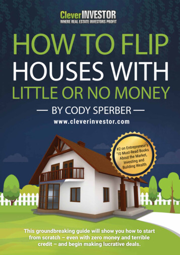 How To Flip Houses With Little Or No Money Down