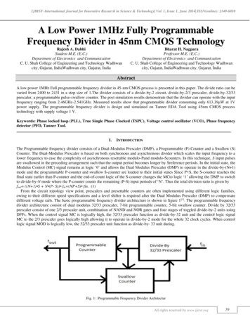 A Low Power 1MHz Fully Programmable Frequency Divider In 45nm CMOS .