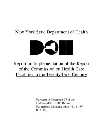 Report On Implementation Of The Report Of The Commission On Health Care .
