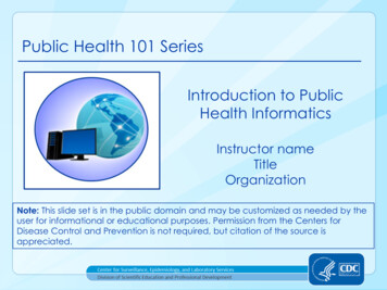 Introduction To Public Health Informatics