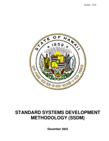 STANDARD SYSTEMS DEVELOPMENT METHODOLOGY (SSDM) - Hawaii