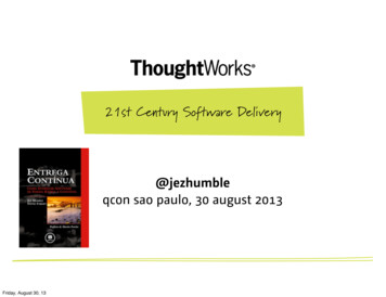 21st Century Software Delivery - Qconsp 