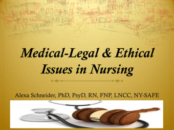 Medical-Legal & Ethical Issues In Nursing