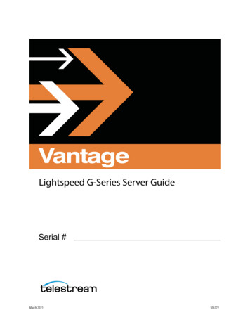 Lightspeed G-Series Server Guide - Telestream
