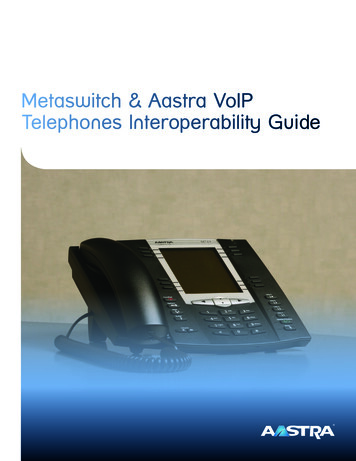 Metaswitch & Aastra VoIP Telephones Interoperability Guide