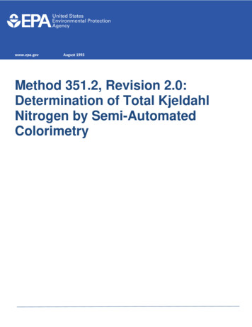 Method 351.2, Revision 2.0: Determination Of Total Kjeldahl Nitrogen By .