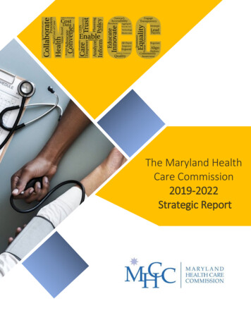 The Maryland Health Care Commission 2019-2022 Strategic Report