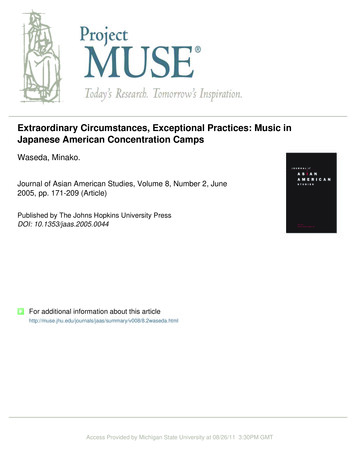 Extraordinary Circumstances, Exceptional Practices: Music .