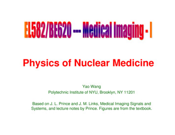 Physics Of Nuclear Medicine - New York University