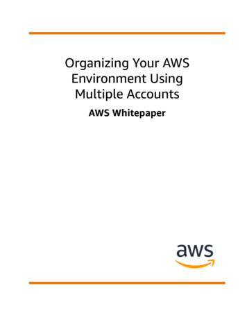Organizing Your AWS Environment Using Multiple Accounts - AWS Whitepaper
