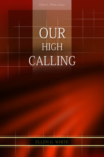 Our High Calling - Centrowhite