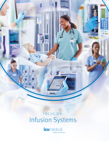 FOCUS ON: Infusion Systems - ICU Medical