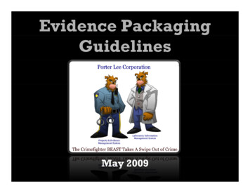 Evidence Packaging Guidelines - Porter Lee