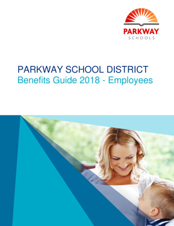 PARKWAY SCHOOL DISTRICT Benefits Guide 2018 - Employees