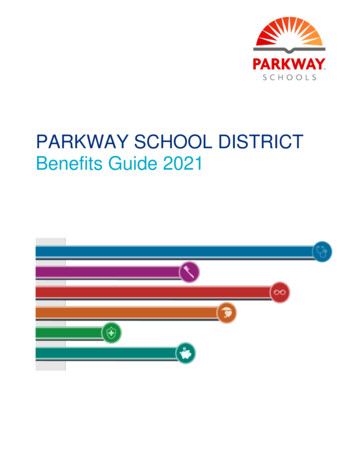 PARKWAY SCHOOL DISTRICT Benefits Guide 2021