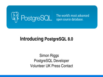 Introducing PostgreSQL 8 - Varlena