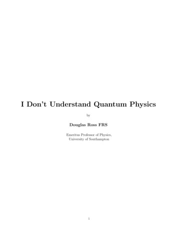 I Don’t Understand Quantum Physics