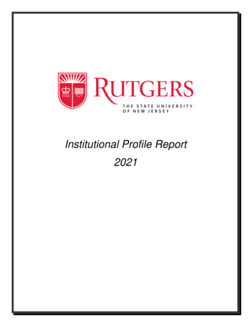 Institutional Profile Report 2021 - Rutgers University