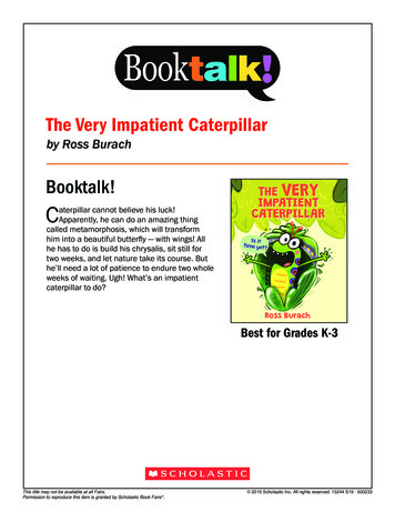 The Very Impatient Caterpillar - Scholastic