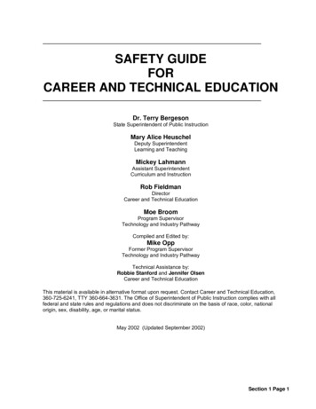 SAFETY GUIDE FOR CAREER AND TECHNICAL EDUCATION