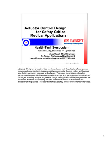 Actuator Control Design For Safety-Critical Medical Applications
