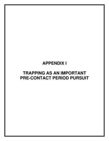 APPENDIX I TRAPPING AS AN IMPORTANT PRE-CONTACT 