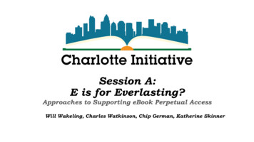 Session A: E Is For Everlasting? - Educopia 