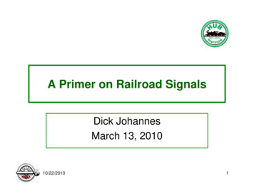 A Primer On Railroad SignalsA Primer On Railroad Signals