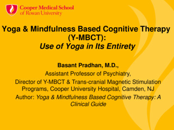 Yoga & Mindfulness Based Cognitive Therapy (Y-MBCT): Use .