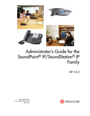 Administrator's Guide For The SoundPoint IP/SoundStation IP . - Polycom