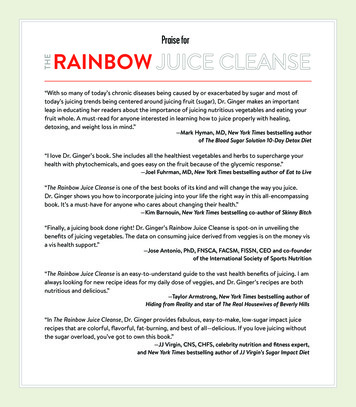 Praise For RAINBOW JUICE CLEANSE