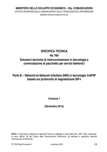 SPECIFICA TECNICA No 769 Soluzioni Tecniche Di Interconnessione . - MISE