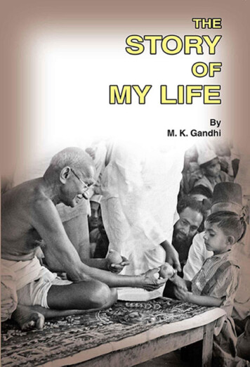 The Story Of My Life - Mahatma Gandhi