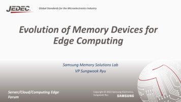 Evolution Of Memory Devices For Edge Computing